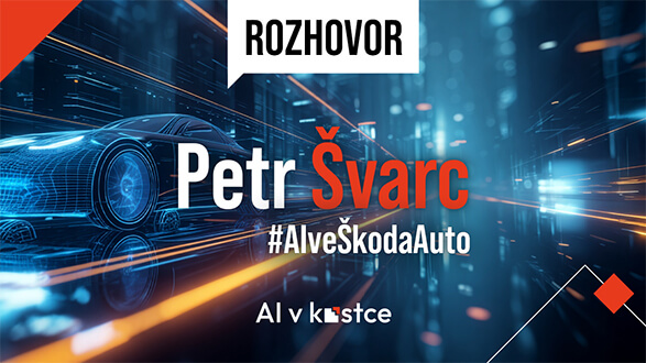 39. Rozhovor: Petr Švarc – Jak Škoda Auto používá AI: od logistiky po ŠKODA GPT